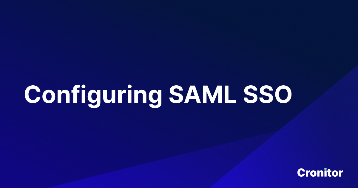 Configuring SAML SSO