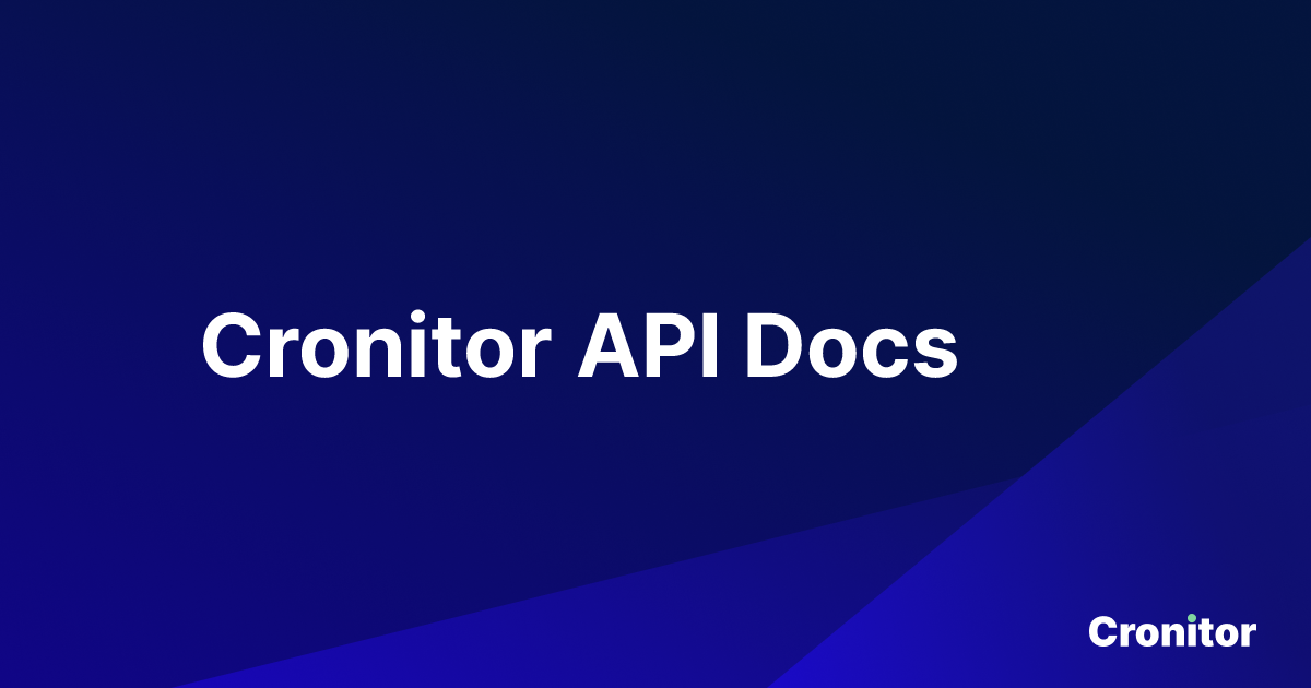 Cronitor API Docs